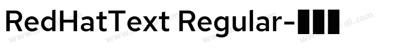 RedHatText Regular字体转换